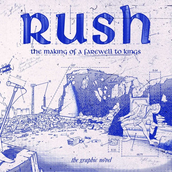 Rush: The Making Of A Farewell To Kings by David Calcano - Paperback