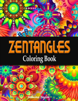 Zentangles Coloring Book by Jasmine Taylor - Paperback