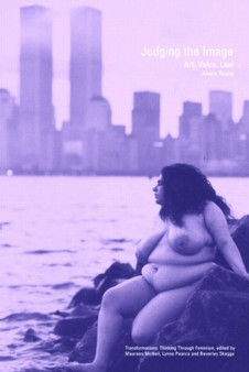Judging the Image : Art, Value, Law by Alison Young - Paperback