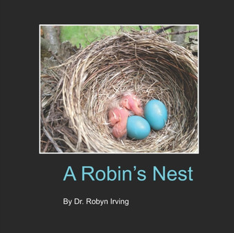 A Robin's Nest by Robyn Irving - Paperback
