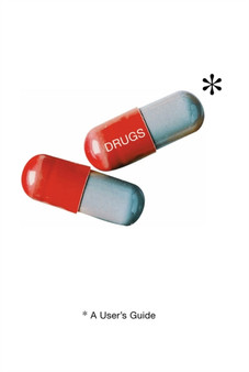 Drugs : A User's Guide by Mike Haskins - Paperback