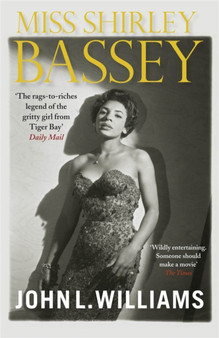 Miss Shirley Bassey by John L. Williams - Paperback