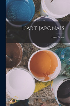 L'art japonais by Louis Gonse - Paperback