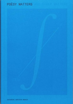 Poesy Matters & Other Matters by Lawrence Kumpf - Paperback