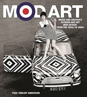 Mod Art by Paul Anderson - Hardback