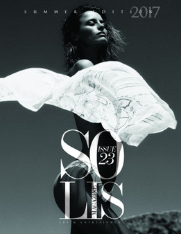 Solis Magazine Issue 23 - Summer Edition 2017 by Solis Magazine - Paperback