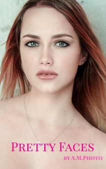 Pretty Faces by Amphoto - Hardback