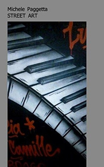 Street Art by Michele Paggetta - Paperback