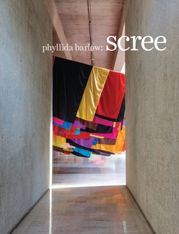 Phyllida Barlow: Scree by Phyllida Barlow - Paperback