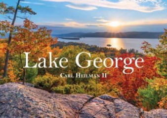 Lake George by Carl II Heilman - Hardback