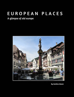 European places 20x25 by Carolina Mazon - Hardback
