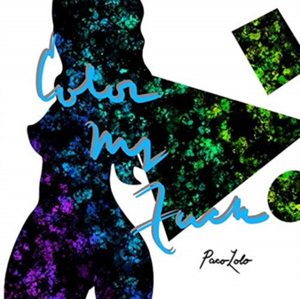 Color My Fuck by Paco Lolo - Paperback