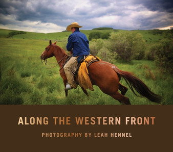 Along the Western Front by Leah Hennel - Hardback