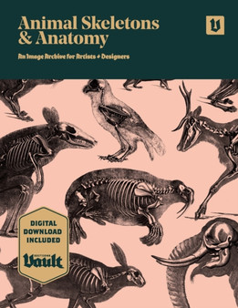 Animal Skeletons and Anatomy : An Image Archive for Artists and Designers by James Kale - Paperback