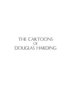 The Cartoons of Douglas Harding by Douglas Edison Harding - Hardback
