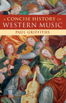 A Concise History of Western Music by Paul Griffiths - Paperback