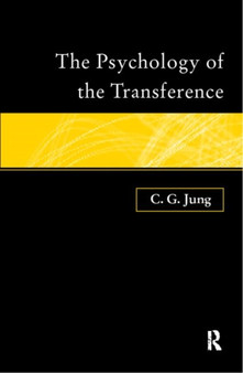 The Psychology of the Transference by C.G. Jung - Paperback