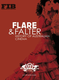 The Flare and the Falter by Oliver Clarke - Hardback