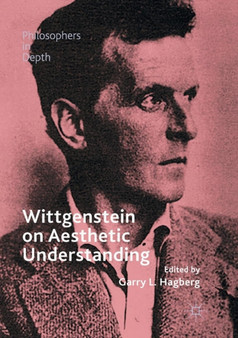 Wittgenstein on Aesthetic Understanding by Garry L. Hagberg - Paperback
