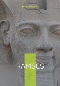 Ramses by Bernd Schubert - Paperback