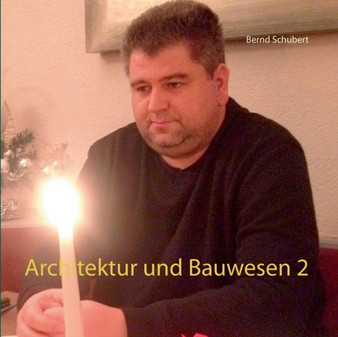 Architektur und Bauwesen 2 by Bernd Schubert - Paperback