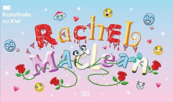 Rachel Maclean by Rachel Maclean - Hardback