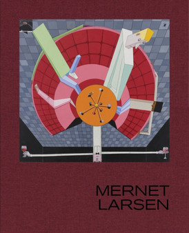 Mernet Larsen by James Cohan - Hardback