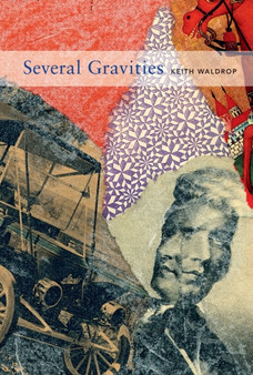 Keith Waldrop: Several Gravities by Keith Waldrop - Hardback