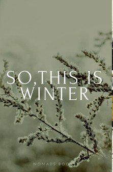 So, this is winter! by Dnbooks - Hardback