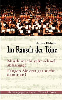 Im Rausch der Toene by Gunter Elsholz - Paperback