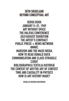 Seth Siegelaub : Beyond Conceptual Art by Leontine Coelewij - Paperback