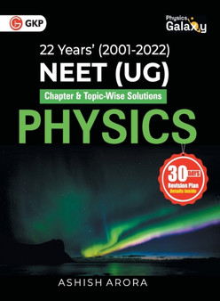 Physics Galaxy 2023 : NEET Physics (UG) - 22 years' Chapter-wise & Topic-Wise Solutions (2001-2021) by Ashish Arora by G K Publications Ltd - Paperback Physics Galaxy 2023 : NEET Physics (UG) - 22 years' Chapter-wise & Topic-Wise Solutions (2001-2021) by Ashish Arora by G K Publications Ltd - Paperback