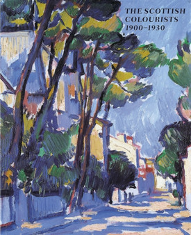 Scottish Colourists: 1900-1930 by Philip Long - Hardback