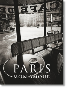 Paris Mon Amour by Jean Claude Gautrand - Paperback
