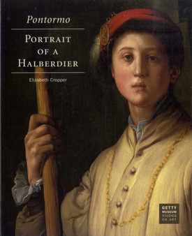 Pontormo ??? The Halberdier by . Cropper - Paperback