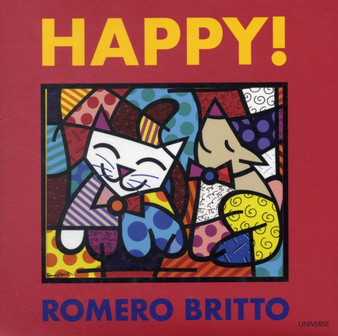 Happy! by Romero Britto - Hardback
