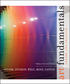 Art Fundamentals: Theory and Practice by Otto G. Ocvirk - Paperback