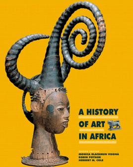 A History of Art in Africa by Monica B. Visona - Paperback
