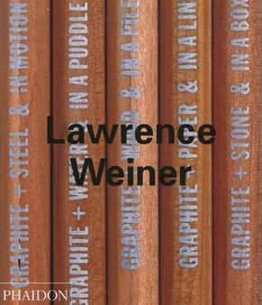Lawrence Weiner by Alexander Alberro - Paperback