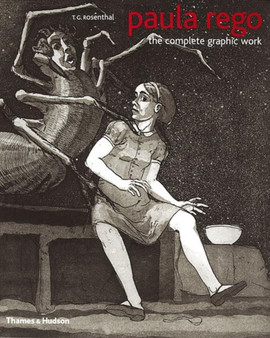 Paula Rego: Complete Graphic Works by Tom Rosenthal - Paperback