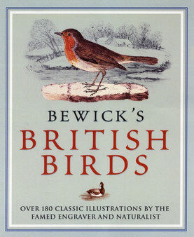 Bewick's British Birds by Thomas Bewick - Hardback