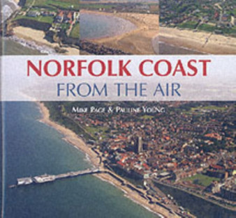 Norfolk Coast from the Air by Mike Page - Hardback