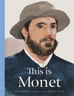 This is Monet by Sara Pappworth - Hardback