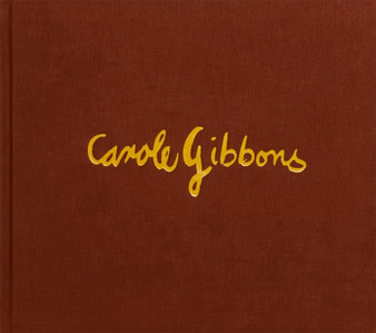 Carole Gibbons by Carole Gibbons - Hardback
