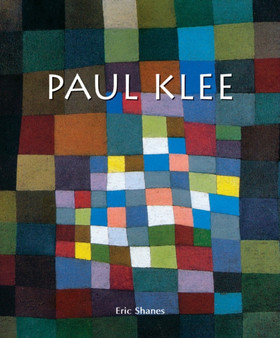 Paul Klee by Eric Shanes - Hardback