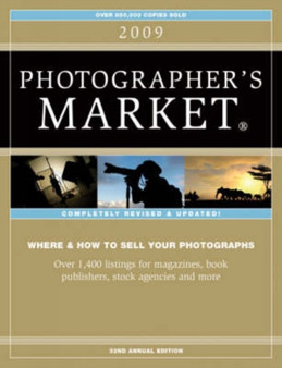 Photographer's Market 2009 by The Editors of Writer's Digest Books - Paperback