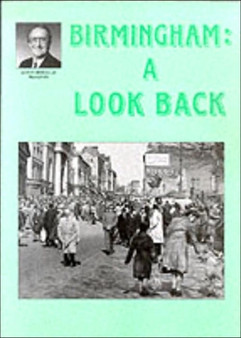 Birmingham: A Look Back by Alton Douglas - Paperback