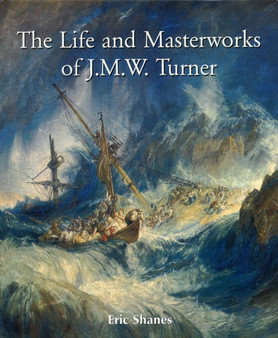 Turner by Eric Shanes - Hardback