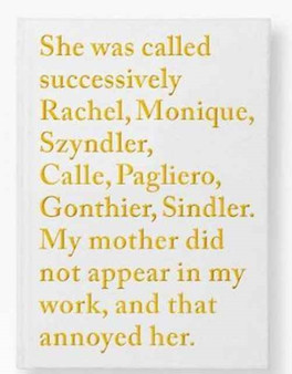 Sophie Calle - Rachel, Monique... by Sophie Calle - Hardback