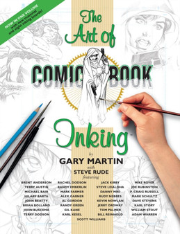 The Art of Comic Book Inking by Gary Martin - Paperback